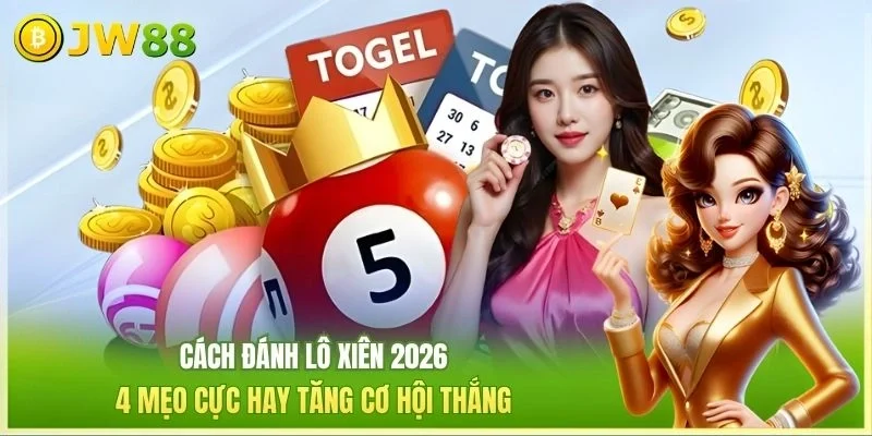 Cách Đánh Lô Xiên