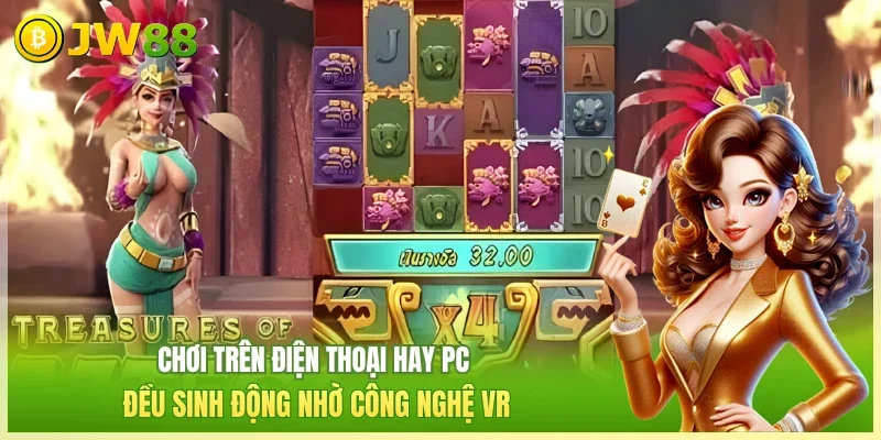 Chơi trên điện thoại hay PC đều sinh động nhờ công nghệ VR