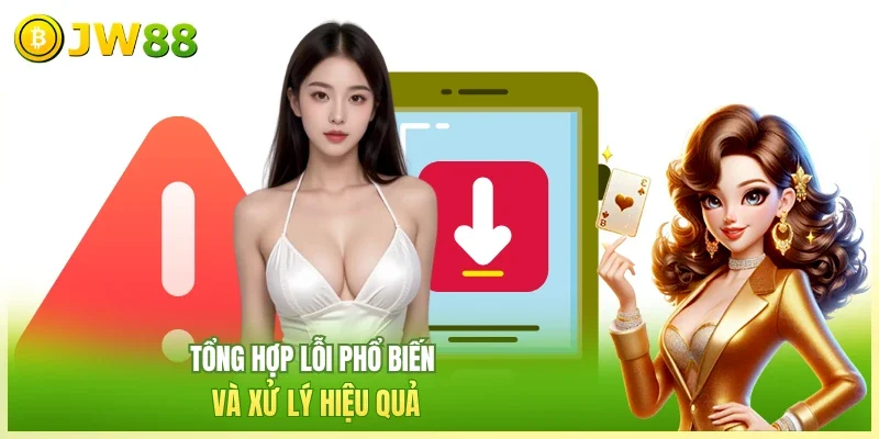 Tổng hợp lỗi phổ biến và xử lý hiệu quả
