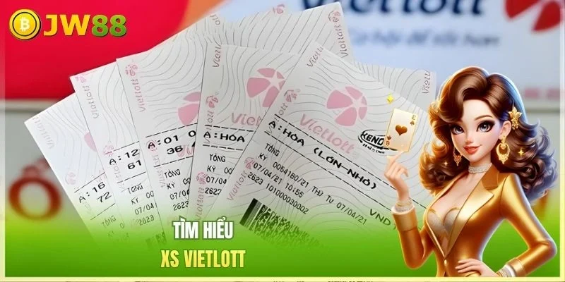 Tìm hiểu XS Vietlott